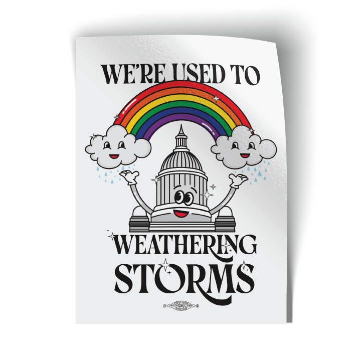 Weathering Storms (3.5" x 4.75" Vinyl Sticker -- Pack of Two!)