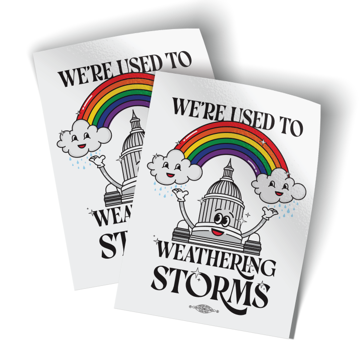 Weathering Storms (3.5" x 4.75" Vinyl Sticker -- Pack of Two!)