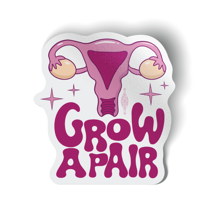 Grow A Pair/Your Rights Combo (Vinyl Stickers -- Pack of Two!)