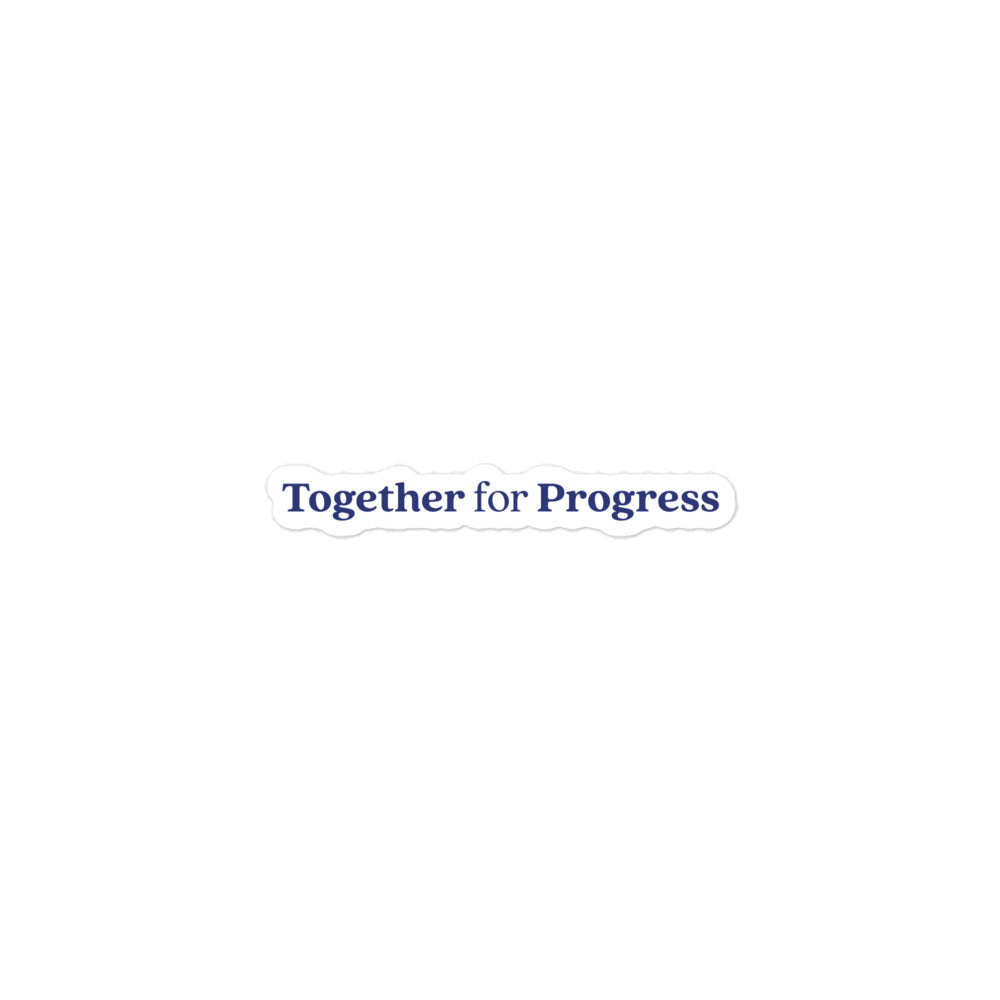 Together for Progress - Bubble-free sticker