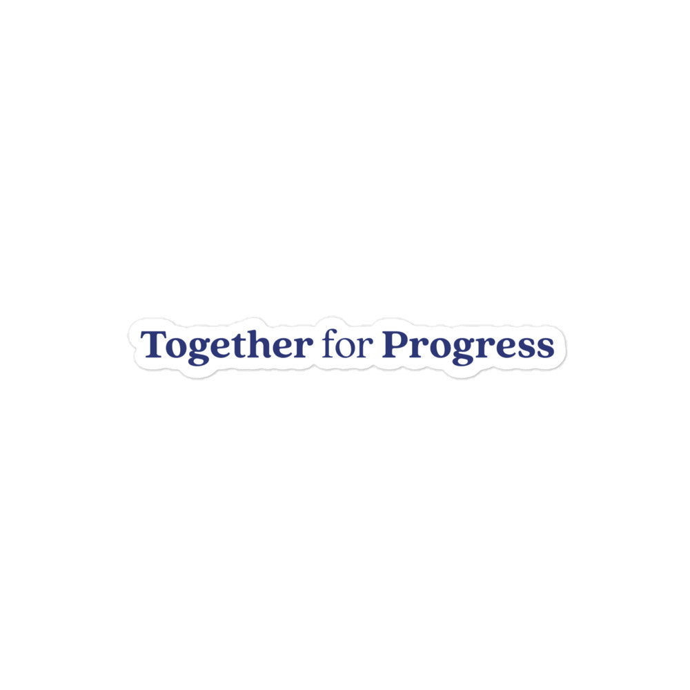 Together for Progress - Bubble-free sticker