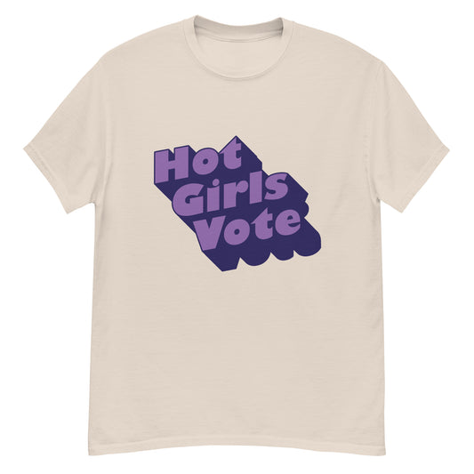 Hot Girls Vote - Unisex T-shirt