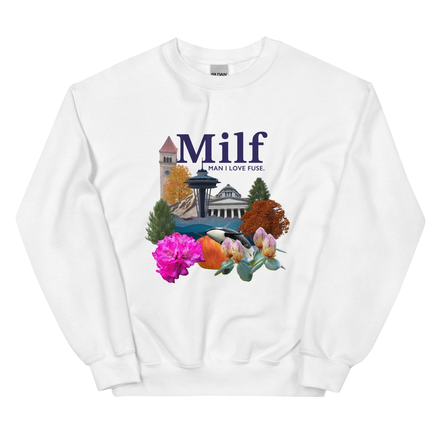 Milf (Man I love Fuse) - Unisex Sweatshirt